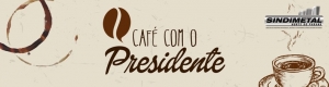 Café com o Presidente: CURSO COM JUIZ FEDERAL DR. MARLOS MELEK