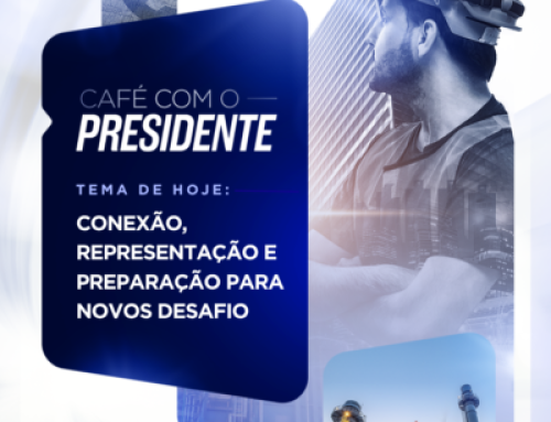 Café com o Presidente – Conexão, Representação e Preparação para Novos Desafio