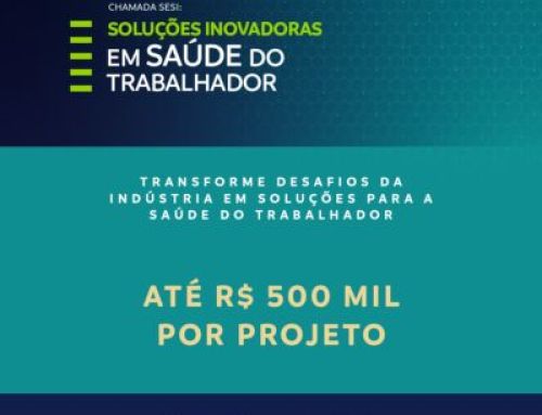 🚀 Chamada SESI 2026 | Soluções Inovadoras em Saúde do Trabalhador