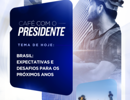 Café com o Presidente – Brasil: Expectativas e Desafios para os Próximos Anos